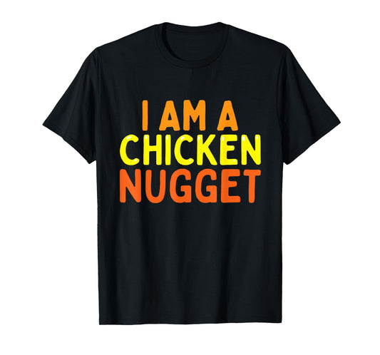 I Am A Chicken Nugget Funny Last Minute Halloween Costume T-Shirt