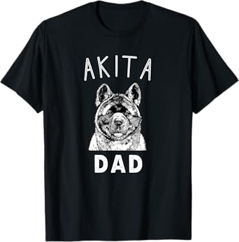 Akita Dad American Akita Inu Dog Papa Men Women Girls Kids T-Shirt