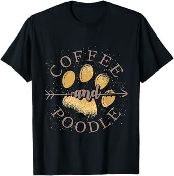 Coffee And Poodle T-Shirt