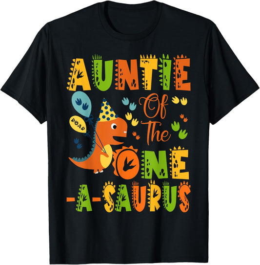 Auntie Of The One-A-Saurus 1St Birthday Dinosaur Party T-Shirt