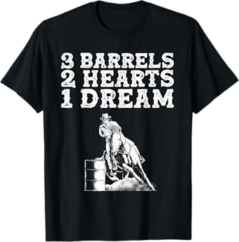 Funny Barrel Racing Gift For Women Men Horse Racers Lovers T-Shirt
