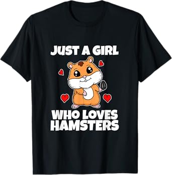 Just A Girl Who Loves Hamsters Funny Hamster Costume T-Shirt