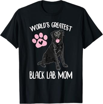 World's Greatest Black Lab Mom Dog Lover Graphic Women Girls T-Shirt