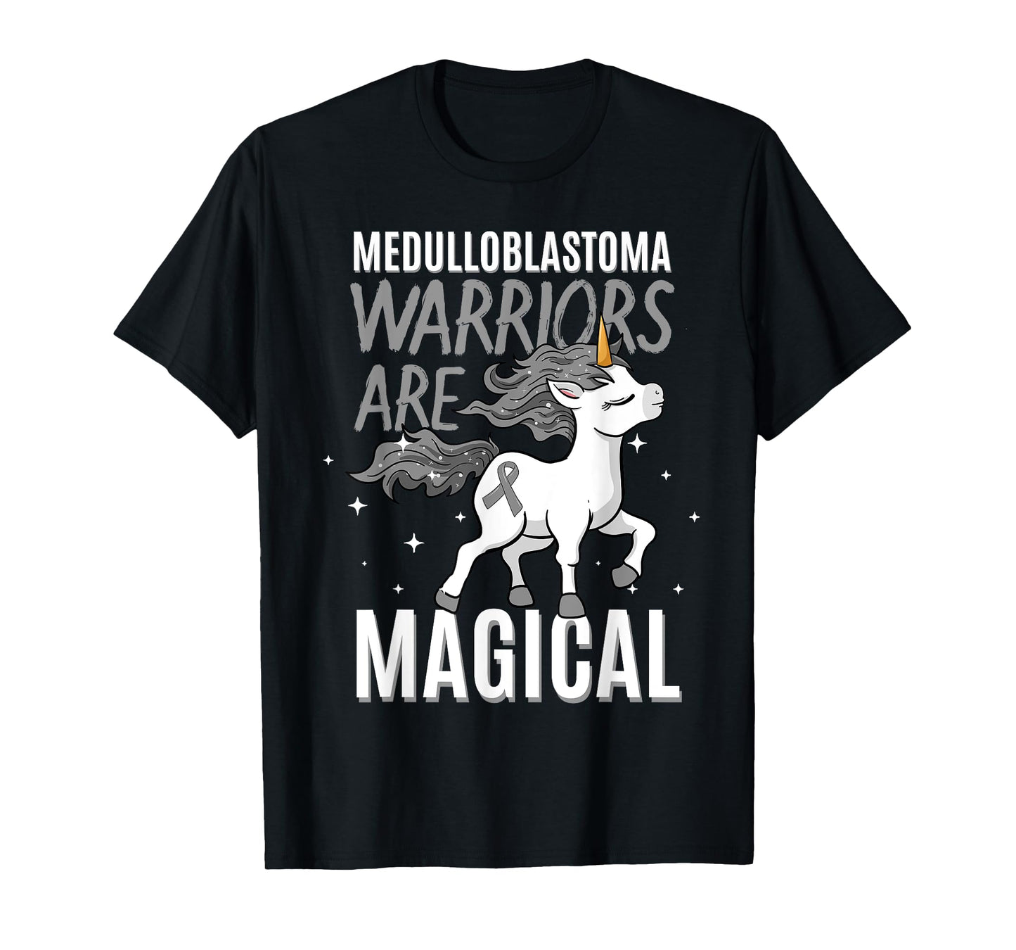 Warriors Are Magical Medulloblastoma Brain Cancer Awareness T-Shirt