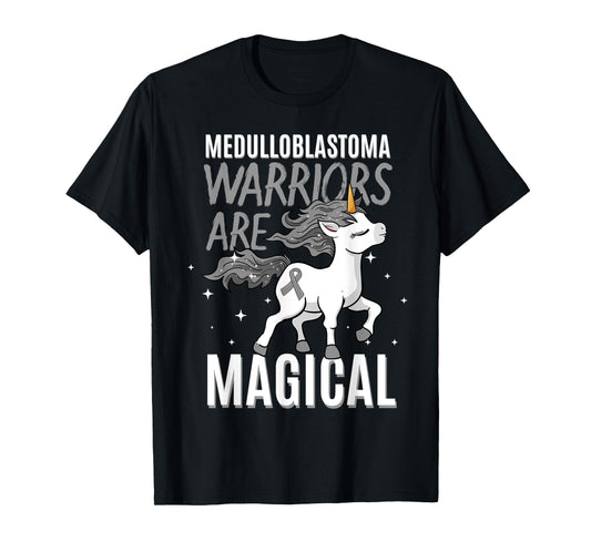 Warriors Are Magical Medulloblastoma Brain Cancer Awareness T-Shirt