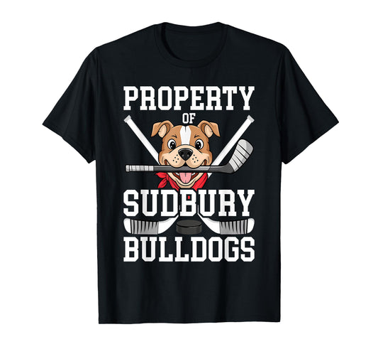 Men Women Property of Sudbury Bulldog Funny T-Shirt