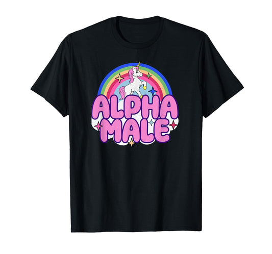 Ironic Alpha Male Unicorn Rainbow For Men Women T-Shirt