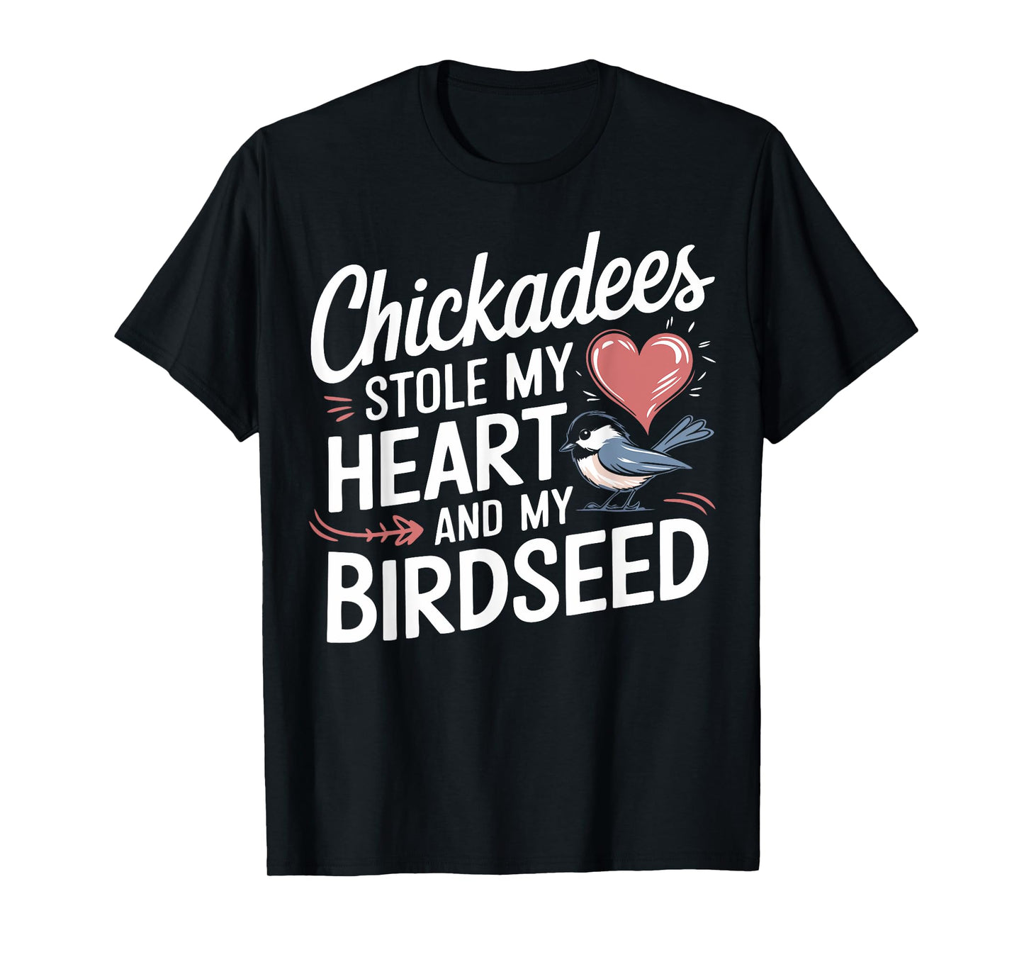 Chickadee Lover Cute Chickadees T-Shirt