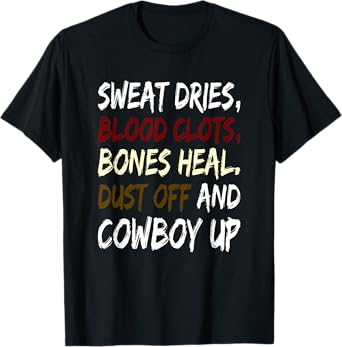 Cowboy Up TShirt for Rodeo Playday Horse Lovers. T-Shirt