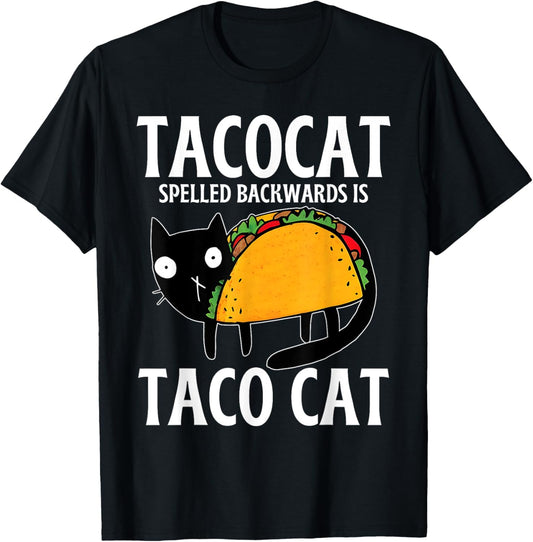 Funny Tacos Mexican Food Tacocat Spelled Backwards Taco Cat T-Shirt