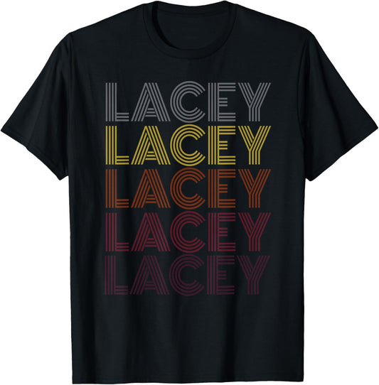 Lacey Name Lacey Cool Name Lacey Birthday Lacey Retro T-Shirt