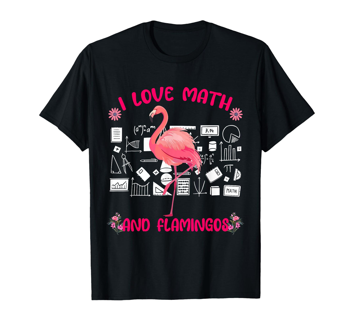 I Love Math and Flamingos Matching Math Teacher Students T-Shirt for Men Women Kids