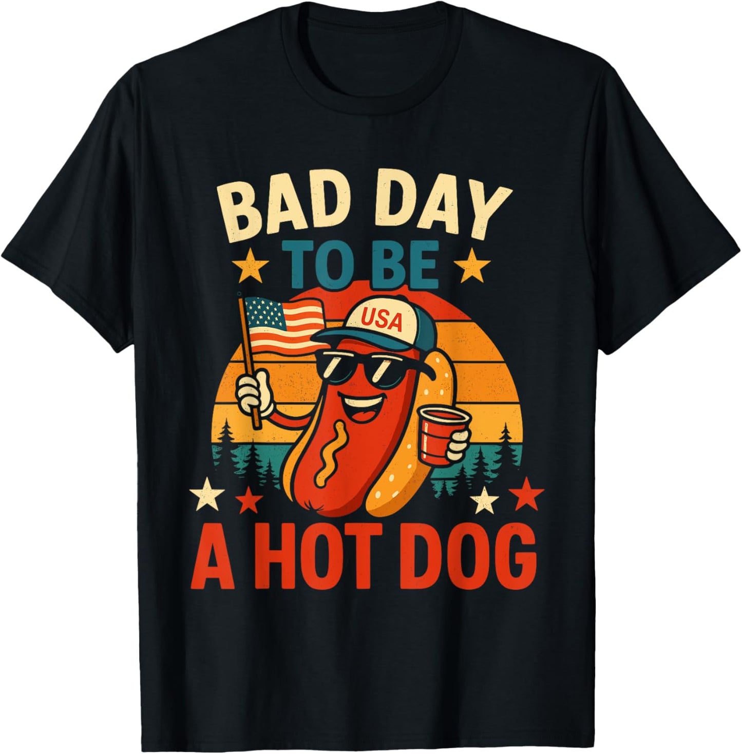 Bad Day to Be a Hot Dog 4th July T-shirt