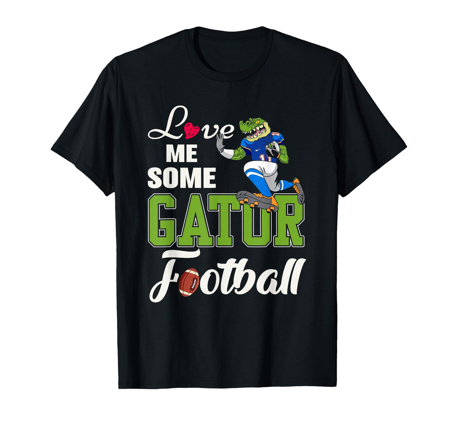 Love Me Some Gator Football T-Shirt