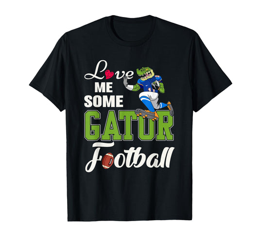 Love Me Some Gator Football T-Shirt