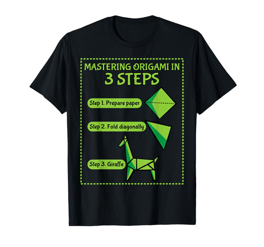 Mastering Origami in 3 Steps Paper Origami Gift T-Shirt
