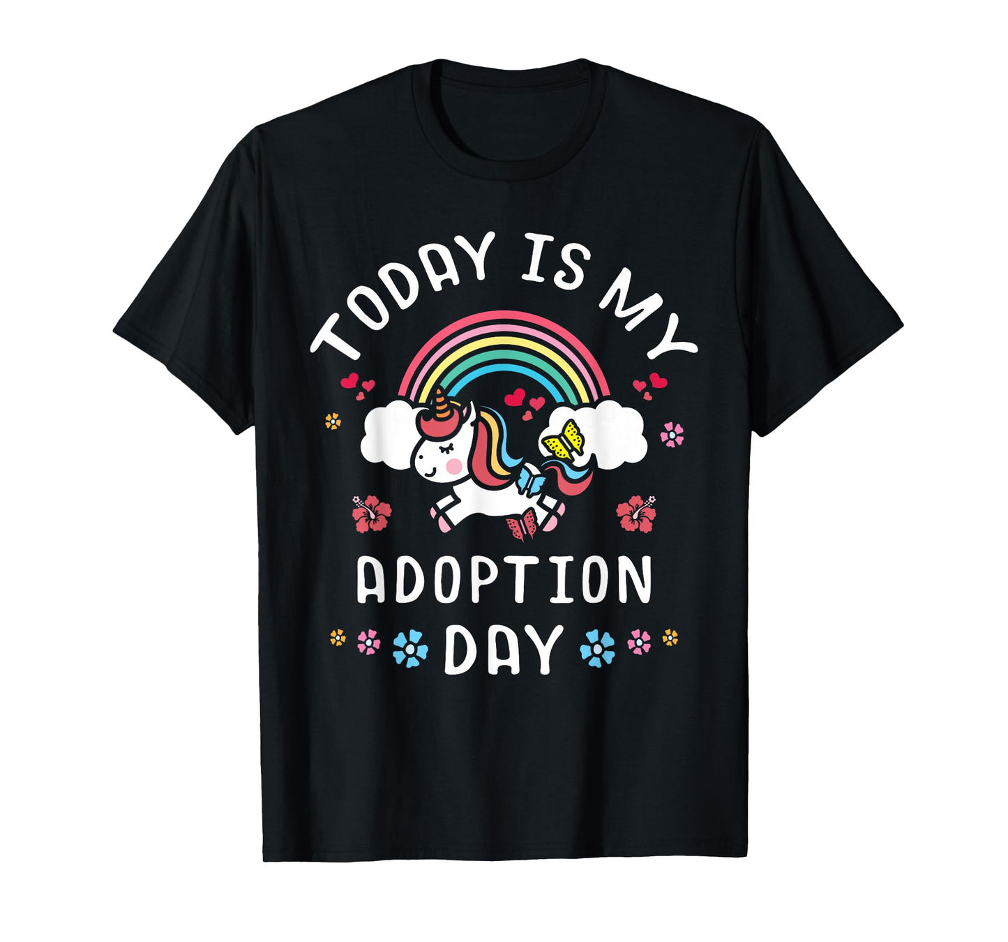 Today Is My Adoption Day Officially Adopted Magical Unicorn T-Shirt