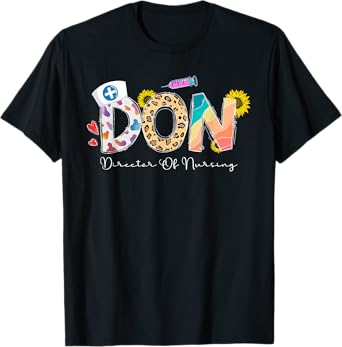 Director Of Nursing Director Nurse Director T-Shirt