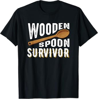 Wooden Spoon Survivor Champion Funny Gift T-Shirt