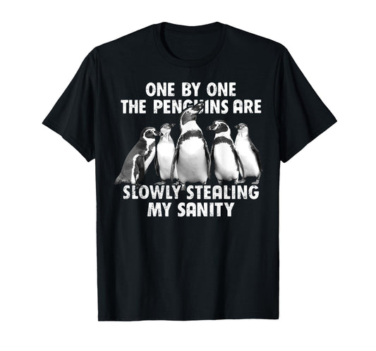 Penguins Slowly Stealing My Sanity Funny T-Shirt