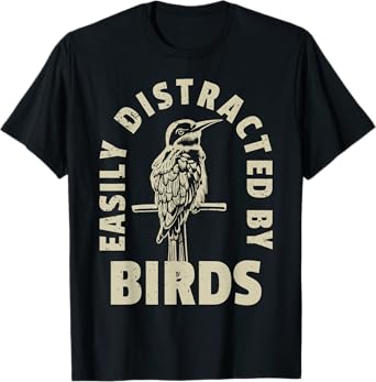 Easily Distracted By Birds T-Shirt