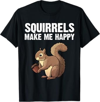 Funny Squirrel Designs For Men Women Kids Chipmunk Lovers T-Shirt