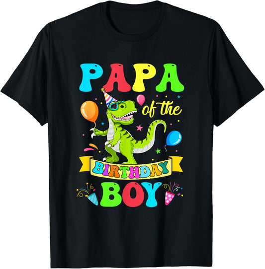 Love Family Matching Papa Of The Birthday Boy T-Rex Dinosaur Birthday Party T-Shirt
