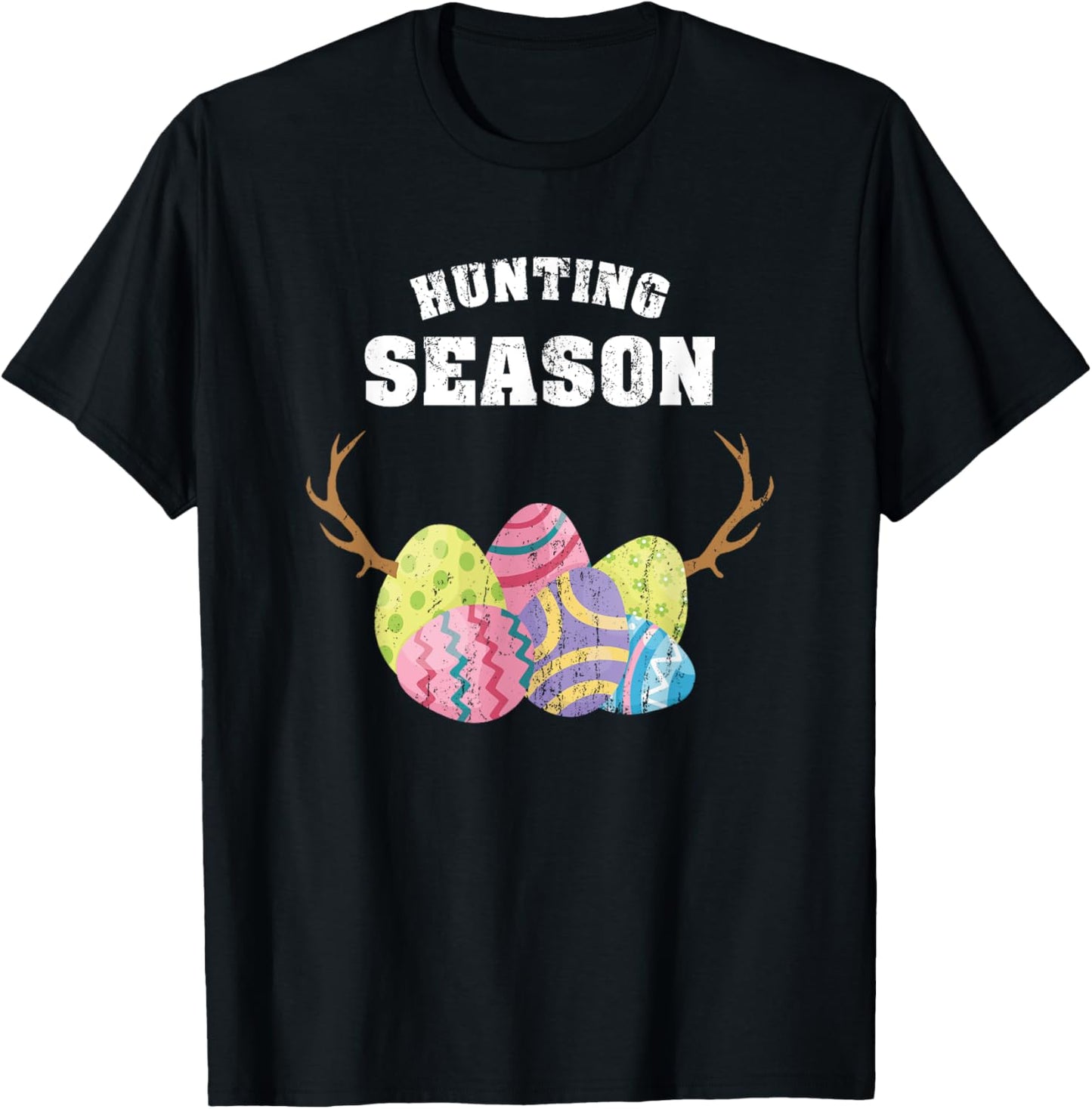 Hunting Season Egg Hunt Shirt, Happy Easter T-Shirt Gift T-Shirt