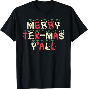 Merry Texmas Y'all Funny Texas Christmas T-Shirt