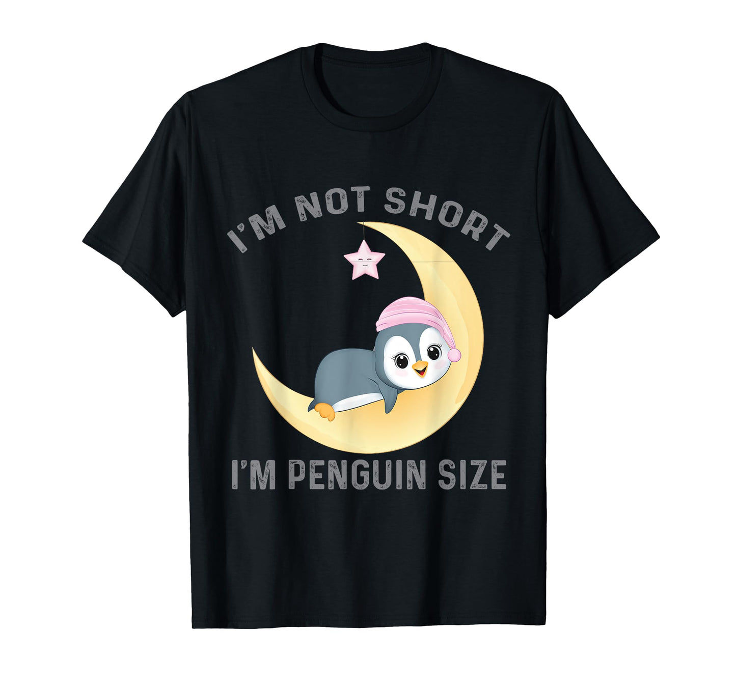 I'm Not Short I'm Penguin Size Cute Penguin Lover T-Shirt