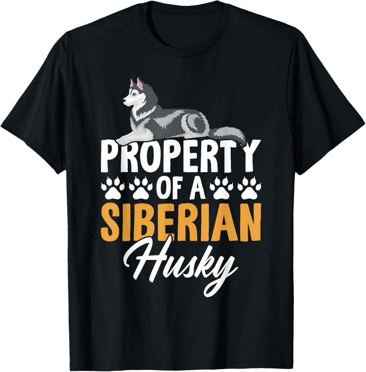 Property Of A Siberian Husky T-Shirt