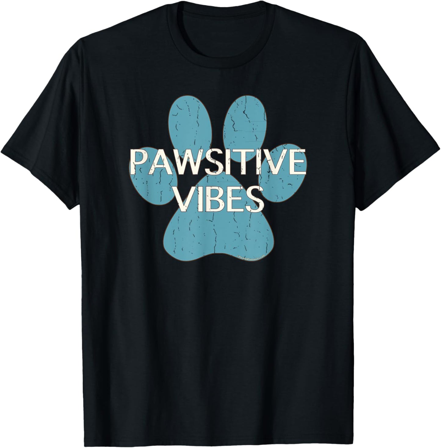 Pawsitive Vibes Blue Dog Cat Paw Print Motivational Shirt