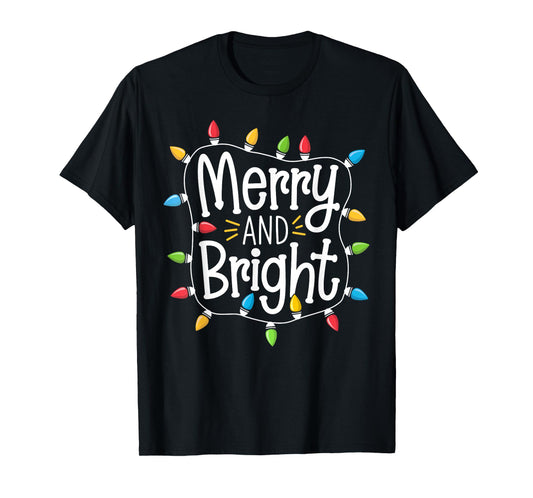 Merry And Bright Santa Christmas Xmas Lights Pajamas Holiday T-Shirt