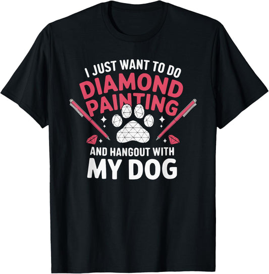 Diamond Painting Art Hobby Artistic Craft Diamond Painter T-Shirt