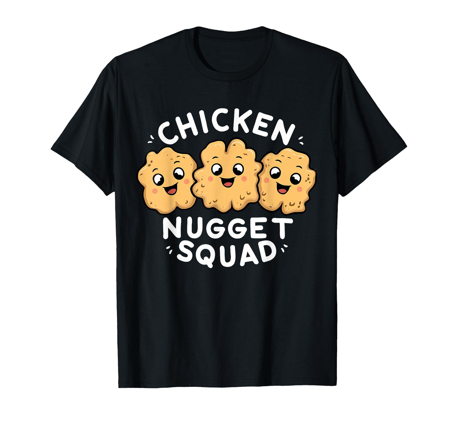 Chicken Nugget Squad Shirt | Fast Food | Chicken Nugget T-Shirt