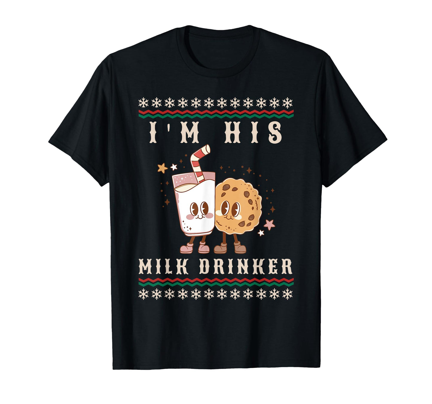 I'm Her Cookie Eater I'm His Milk Drinker Couples Christmas T-Shirt