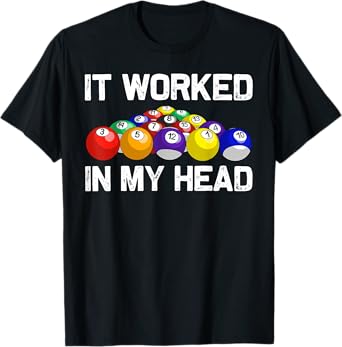 Funny Pool Art For Men Women Billiards Lover Pool Player T-Shirt