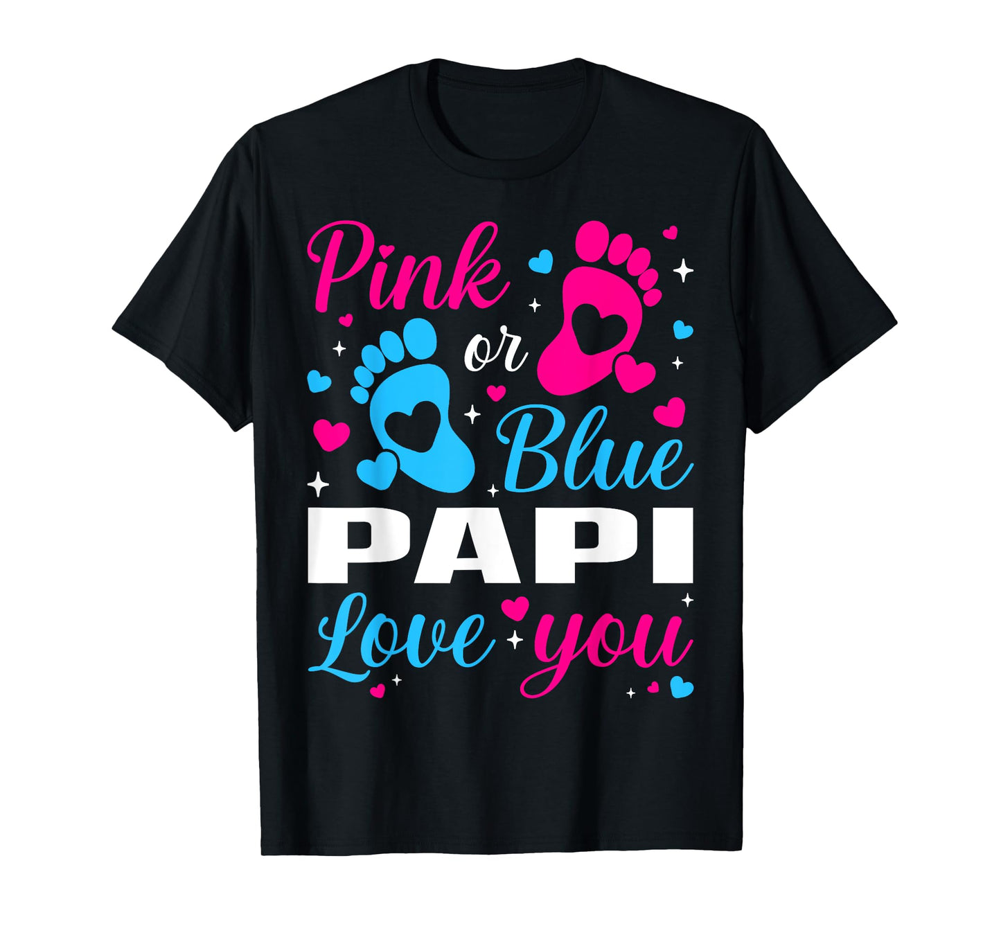 Gender Reveal Pink or Blue Papi Loves you Family T-Shirt