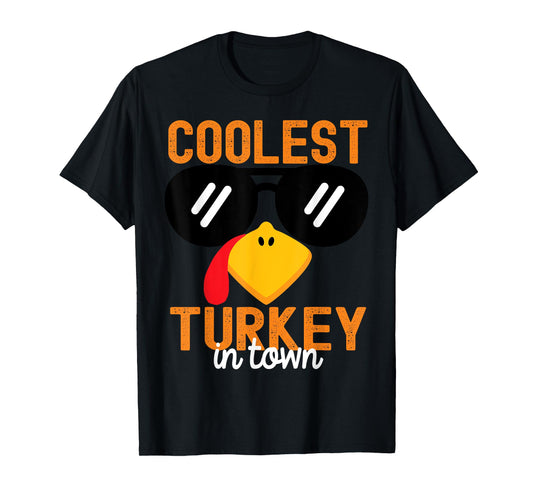Funny Coolest Turkey in Town Thanksgiving Toddler Boys Girls T-Shirt