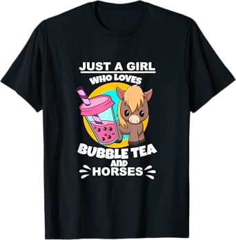 Just A Girl Who Loves Bubble Tea And Horses T-Shirt