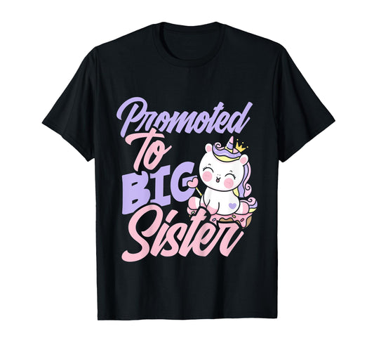 Kids Promoted To Big Sister Cute Girls Unicorn Big Sister T-Shirt