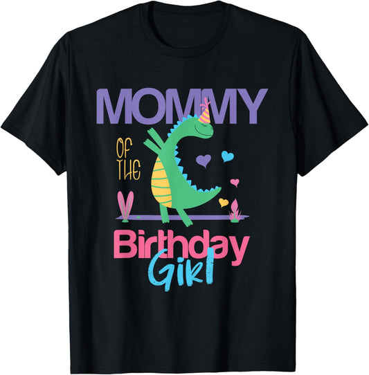 Mommy Of The Birthday Girl Dinosaur Theme Matching Family T-Shirt