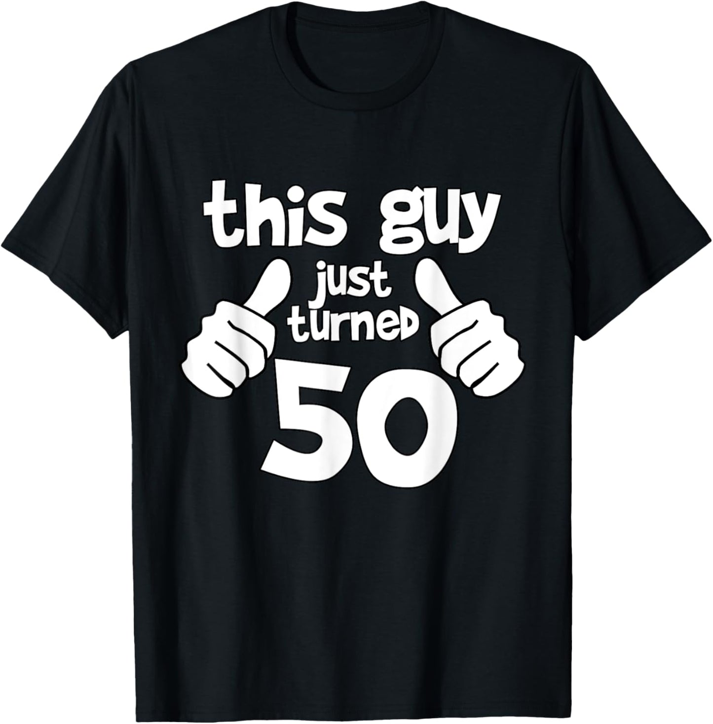 This Guy is 50 Years Old Birthday T-shirt T-Shirt