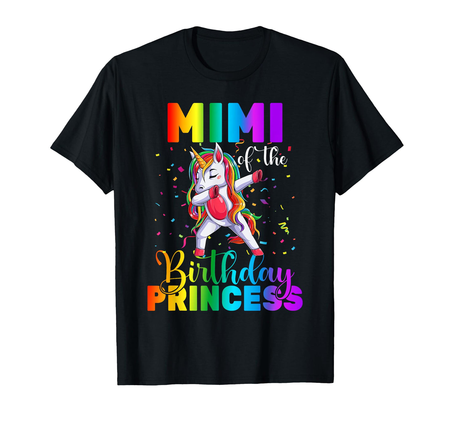 Mimi Of The Birthday Princess Dabbing Unicorn Birthday T-Shirt