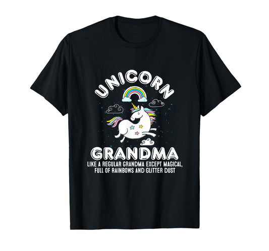 Unicorn Grandma Magical Rainbows and Glitter Dust T-Shirt
