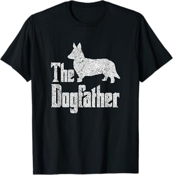 The Dogfather T-Shirt Cardigan Welsh Corgi funny dog gift T-Shirt for Men Women Girls Kids