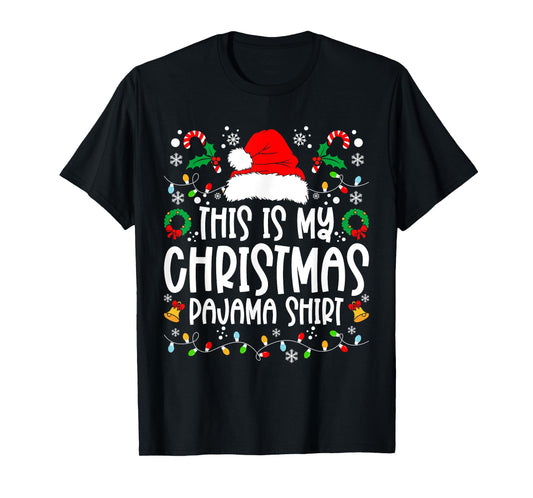 This Is My Christmas Pajama Shirt Family Matching Christmas T-Shirt