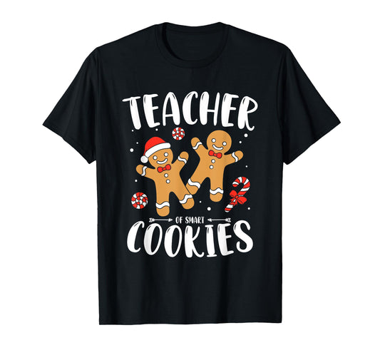 Teacher of Smart Cookies Gingerbread Christmas Teacher Cute T-Shirt