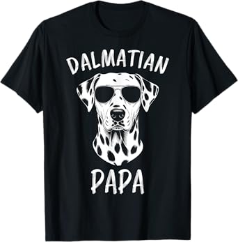 Dalmatian Papa Funny Dalmatian T-Shirt