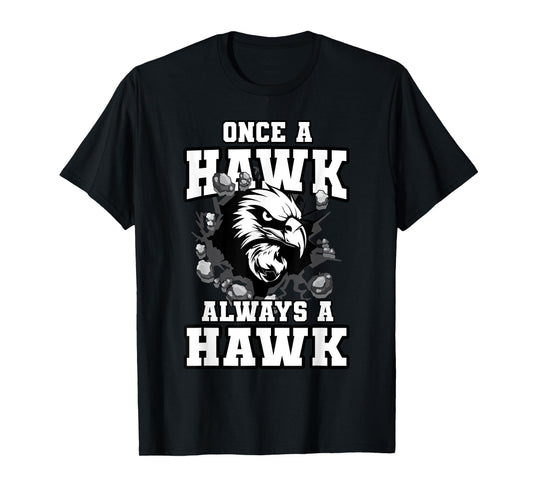 Always A Hawk Back To School Spirit T-Shirt